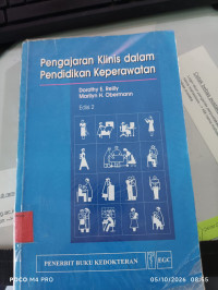 Image of Pengajaran Klinis Dalam Pendidikan Keperawatan