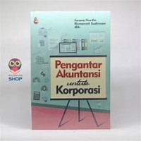 Pengantar Akuntansi untuk Korporasi