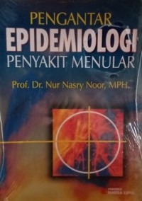 Pengantar Epidemiologi Penyakit Menular