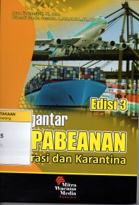 Pengantar Kepabeanan Imigrasi dan Karantina