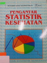 Pengantar Statistik Kesehatan