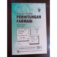 Penuntun Praktis Perhitungan Farmasi