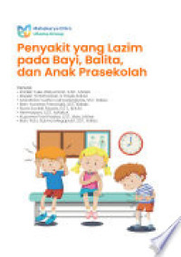 Penyakit yang Lazim pada bayi, balita dan anak Prasekolah