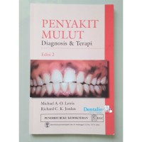 Penyakit Mulut : Diagnosis & Terapi