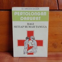 Pertolongan Darurat Bagi Setiap Rumah Tangga