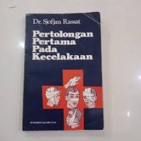 Pertolongan Pertama Pada Kecelakaan