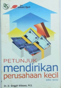 Petunjuk Mendirikan Perusahaan Kecil