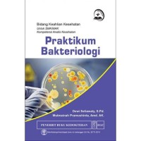 Praktikum Bakteriologi