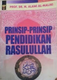 Prinsip-Prinsip Pendidikan Rasulullah