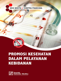 Promosi kesehatan dalam pelayanan kebidanan