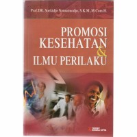 Promosi Kesehatan Dan Ilmu Perilaku