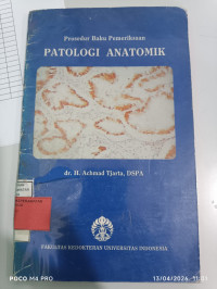 Image of Prosedur Baku Pemeriksaan Patologi Anatomik