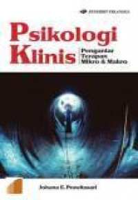 Image of Psikologi Klinis : Pengantar Terapan Makro dan Mikro