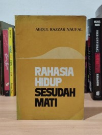 Rahasia hidup sesudah mati