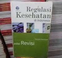 Regulasi Kesehatan di Indonesia