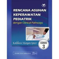 RENCANA ASUHAN KEPERAWATAN PEDIATRIK
