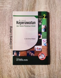 Riset Keperawatan & Teknik Penulisan Ilmiah