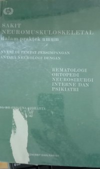 Sakit Neuromuskuloskeletal Dalam Praktek Umum