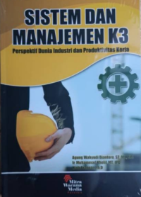 Sistem dan Manajemen K3