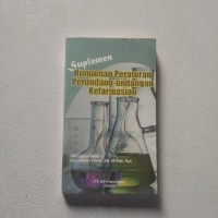 Suplemen Himpunan Peraturan Perundang-undangan Kefarmasian