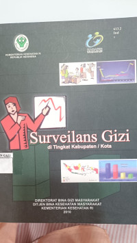 Image of Surveilans Gizi di tingkatkan kabupaten/kota