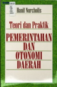 Teori dan Praktik Pemerintahan dan Otonomi Daerah