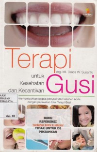 Image of Terapi Gusi untuk Kesehatan dan Kecantikan