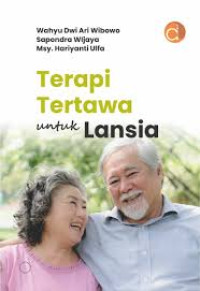 Terapi Tertawa Untuk Lansia