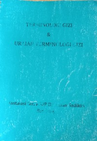 Terminologi Gizi & Uraian Terminologi Gizi