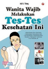 Image of Wanita Wajib Melakukan Tes Tes Kesehatan Ini