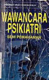 Wawancara Psikiatri Seni Pemahaman