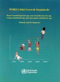 Image of WHO child growth standards : head circumference-for-age, arm circumference-for-age, triceps skinfold-for-age and subscular skinfold-for-age methods and development