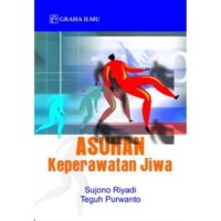 Asuhan Keperawatan Jiwa