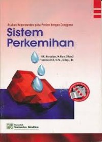 Asuhan Keperawatan Pasien Dengan Gangguan Sistem Perkemihan