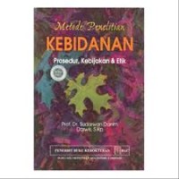 metode penelitian kebidanan prosedur , kebijakan & etik