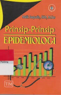 Prinsip - Prinsip Epidemiologi