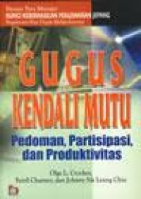 Gugus Kendali Mutu Pedoman Praktis Dan Produktivitas