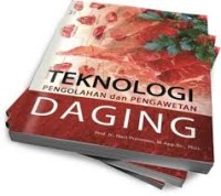 Teknologi Pengolahan dan Pengawetan Daging