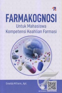 Farmakognosi (untuk mahasiswa kompetensi keahlian farmasi)