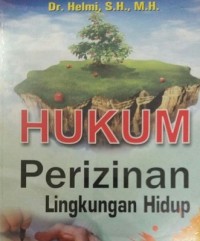 Hukum Perizinan Lingkungan Hidup