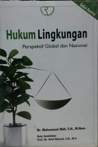 Hukum Lingkungan Perspektif Global Dan Nasional