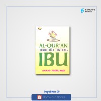 AlQur'an Berbicara  Tentang Ibu