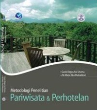 Metodologi Penelitian Parawisata & Perhotelan