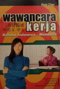 Wawancara Kerja Bahasa Indonesia-Mandarin