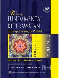 Fundamental Keperawatan Konsep,Proses, & Praktek