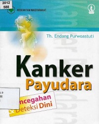 Kanker Payudara Pencegahan & Deteksi Dini