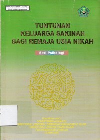 Tuntunan Keluarga Sakinah Bagi Remaja Usia Nikah