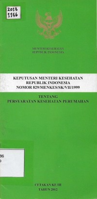 Keputusan Menteri Kesehatan RI Nomor 829 Tentang Persyaratan Kesehatan Perumahan