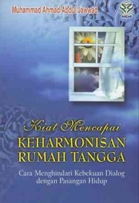 Kiat Mencapai Keharmonisan Rumah Tangga