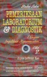 Buku Saku Pemeriksaan Laboratorium & Diagnostik Dengan Implikasi Keperawatan Edisi.2